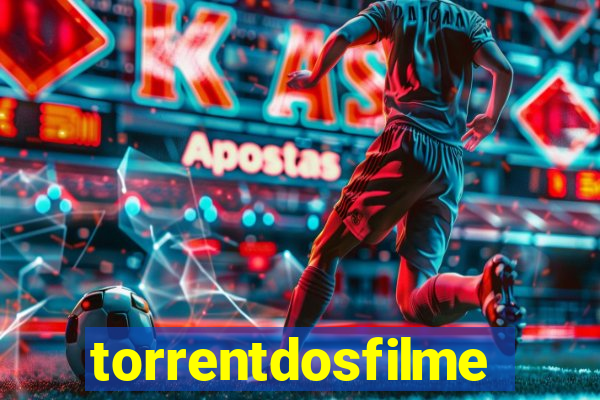 torrentdosfilmeshd