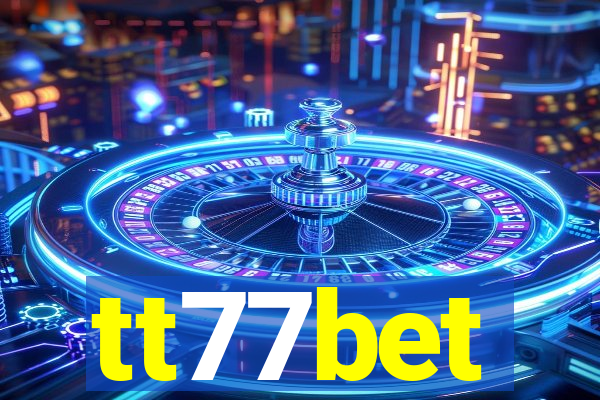 tt77bet