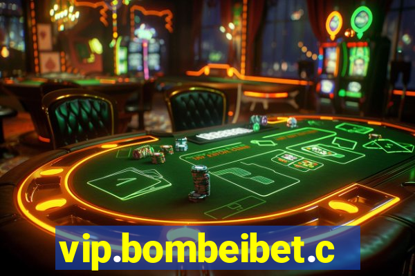 vip.bombeibet.com