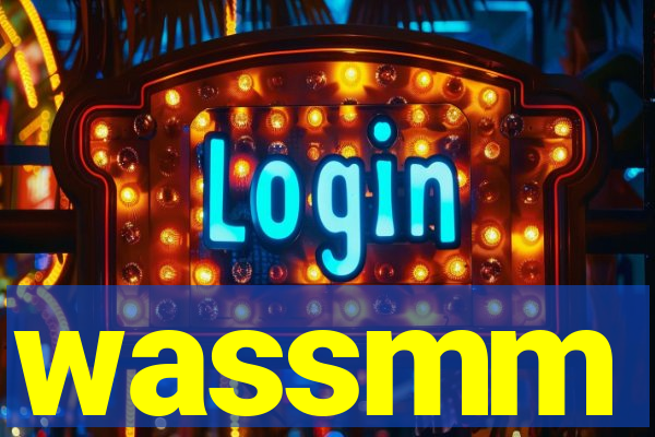 wassmm