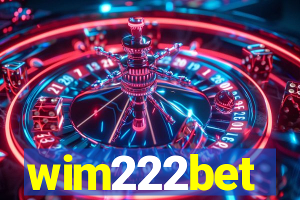 wim222bet