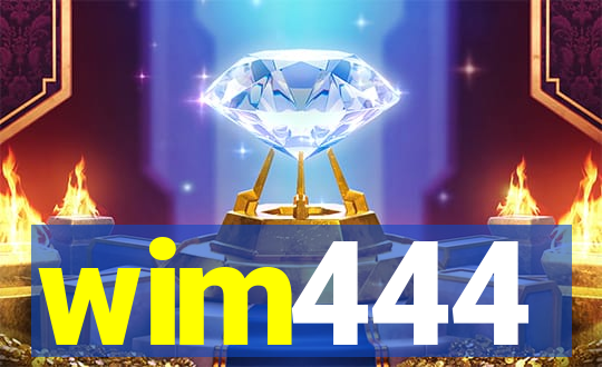 wim444