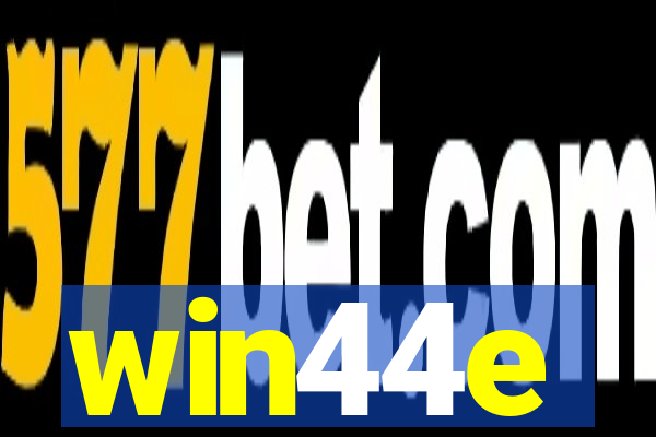 win44e