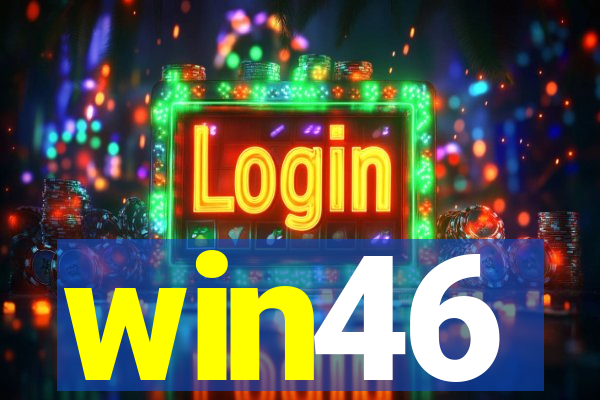 win46