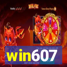 win607