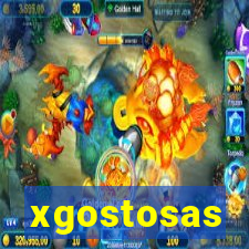 xgostosas