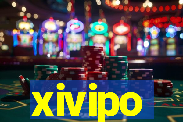 xivipo