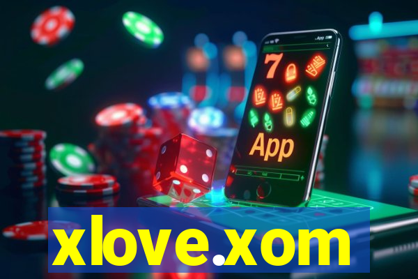 xlove.xom