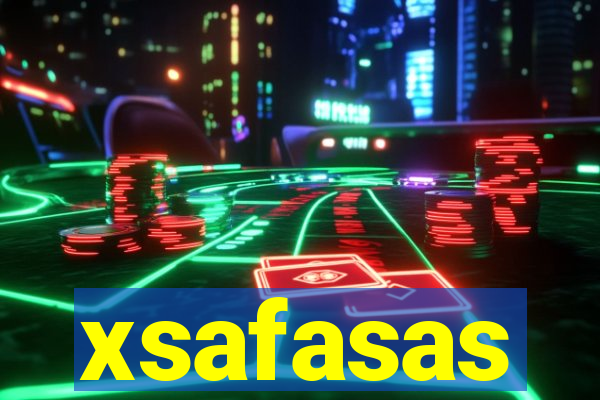 xsafasas