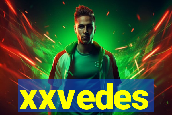 xxvedes